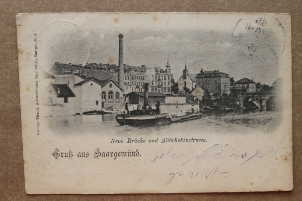 Ansichtskarte AK Gruss aus Saargemünd Sarreguemines 1899 Neue Brücke und Altbrückenstrasse Schiff Häuser Ortsansicht Frankreich France 57 Moselle